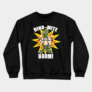 Dino Mite Funny Dino T Rex Dinosaur Crewneck Sweatshirt